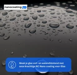 NC Nano Coating Voor Glas - Nano Coating Glas - Glascoating - Anti Condens - Water- & Vuilafstotend - Tot 5m2 -Huishoudelijke Benodigdheden Winkel 1200x1173 8